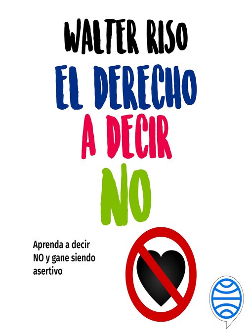 Title details for El derecho a decir no by Walter Riso - Available